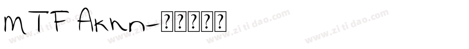MTF Akhn字体转换